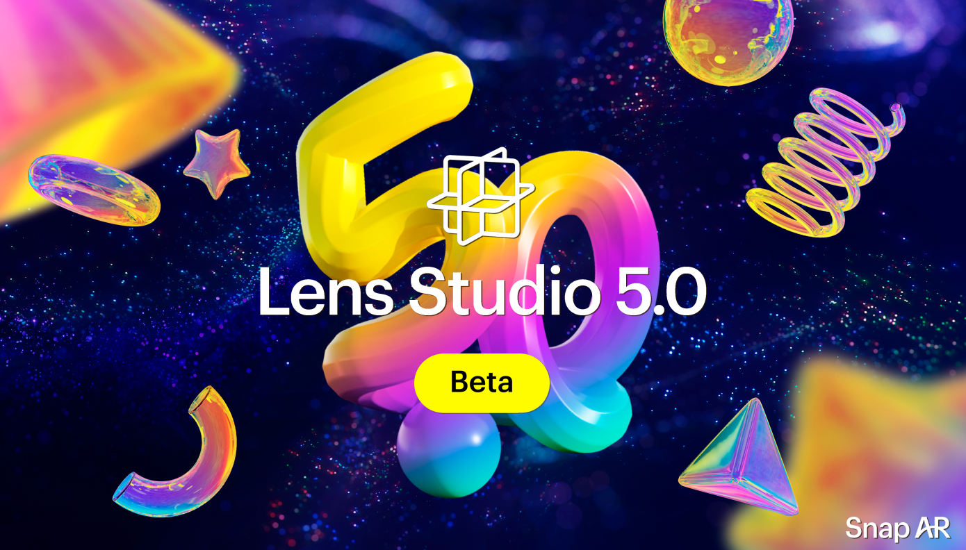 Lens Studio 5.0 Beta
